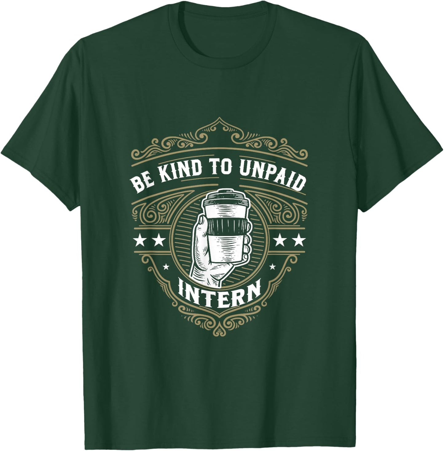 Unbezahltes Praktikum Praktikant Praktikantin Trainee T-Shirt - T-Shirt | Forest
