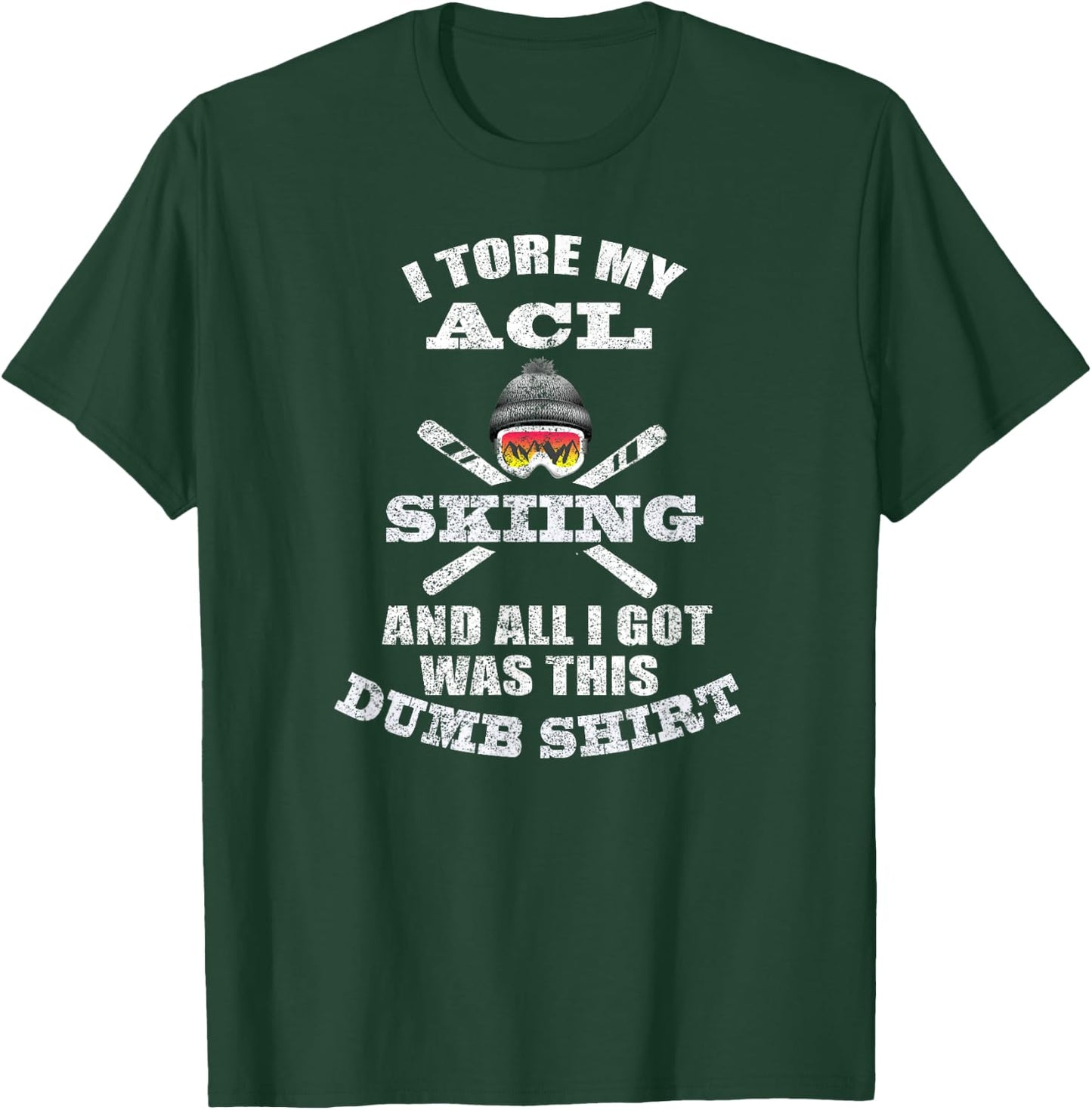Skiing ACL Surgery Joke Graphic for Winter Sport Injury T-Shirt - T-Shirt | Forest