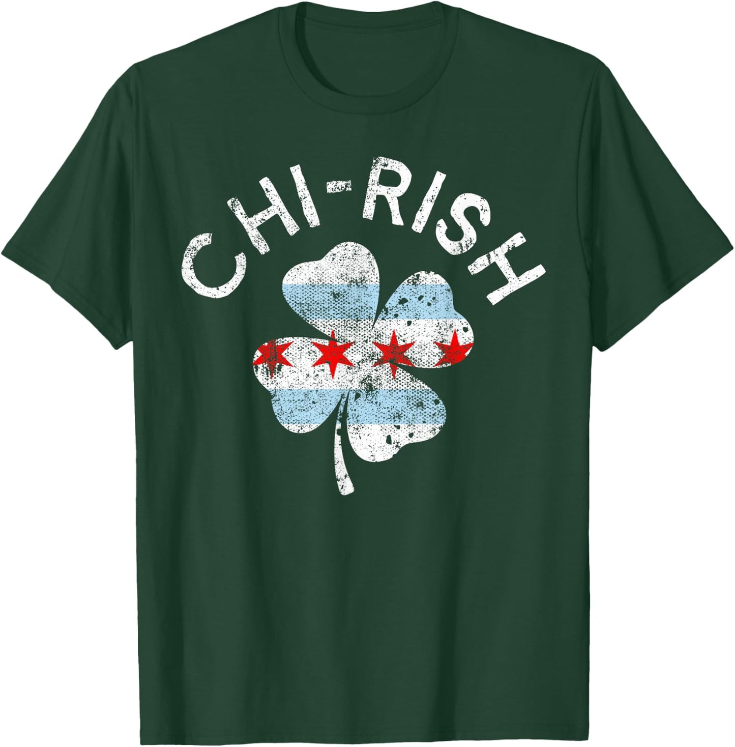 Chi-rish Chicago Flag Lucky Clover St. Patrick's Day T-Shirt - T-Shirt | Forest