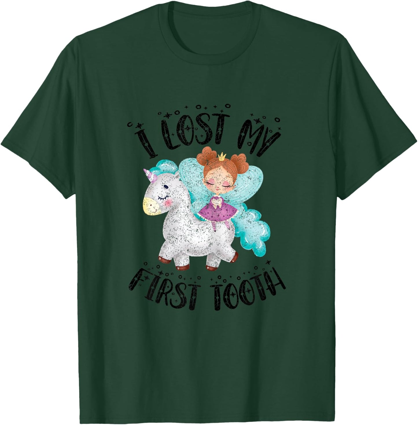 Cute Novelty I Lost My First Baby Tooth Out Fairy Unicorn T-Shirt - T-Shirt | Forest