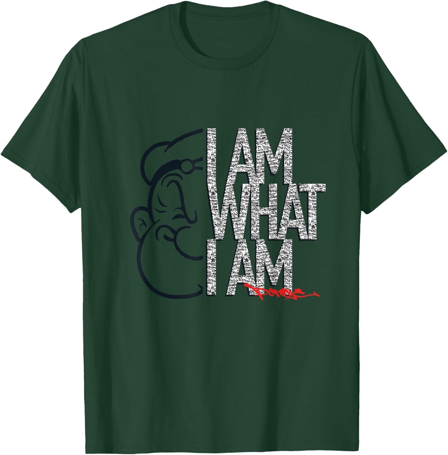 Popeye I AM What I AM Signature Phrase T-Shirt - T-Shirt | Forest