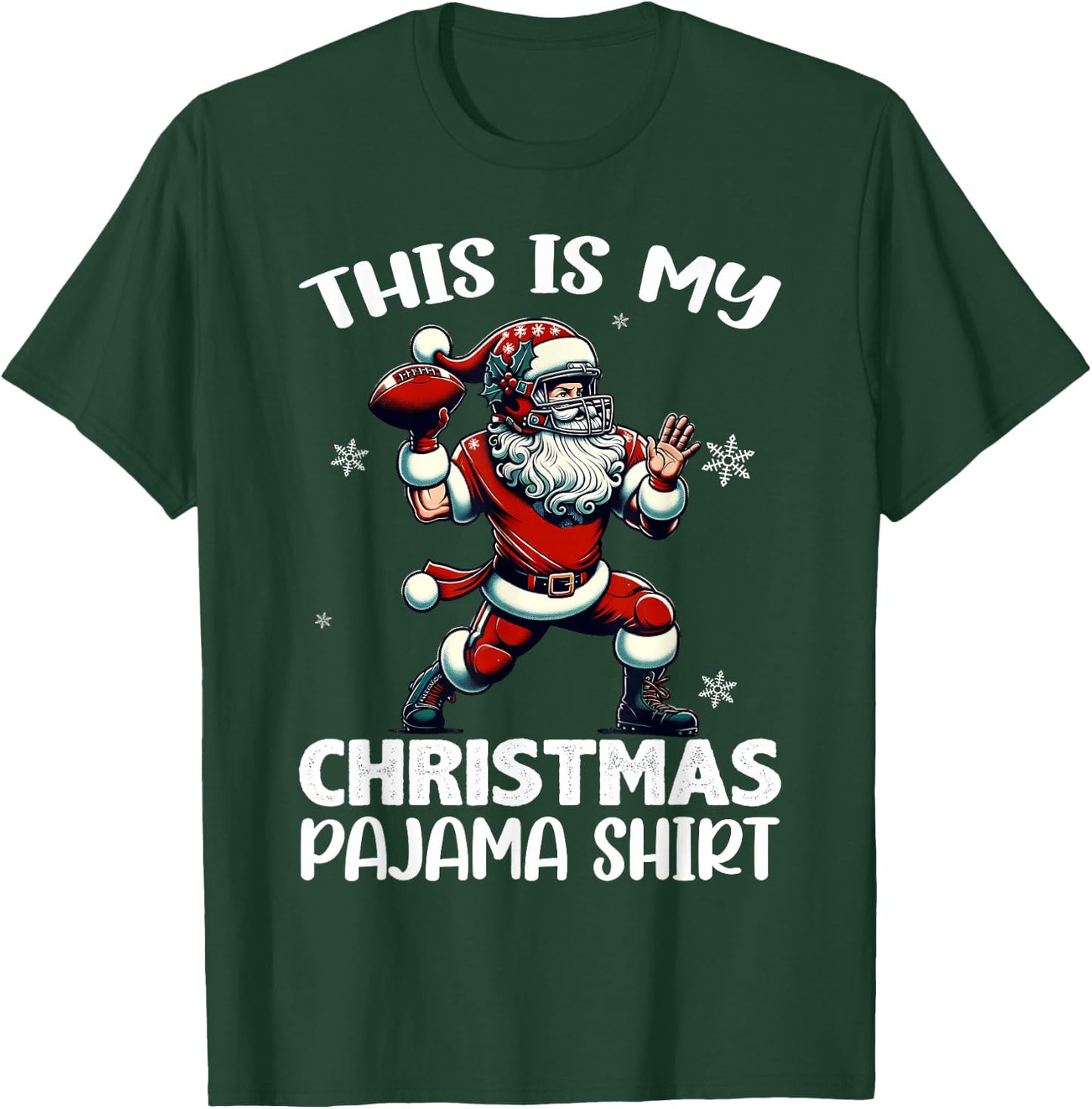 Santa Playing American Football, This Is My Christmas Pajama T-Shirt - T-Shirt | Forest