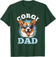 Pembroke Welsh Corgi - Corgi Dad T-Shirt - T-Shirt | Forest