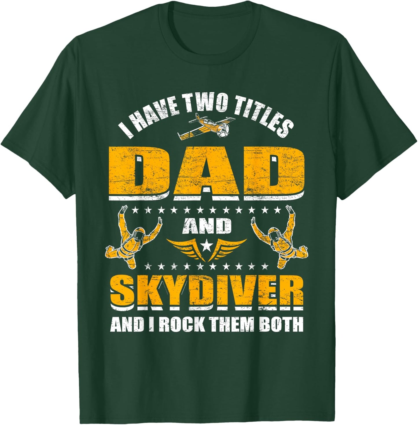 Skydiving Father Skydive Skydiving Dad Skydiving T-Shirt - T-Shirt | Forest