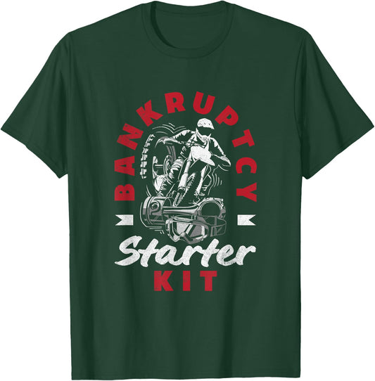 Moto Trials Bankruptcy Starter Kit Off-Road Motorcycle T-Shirt - T-Shirt | Forest