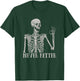 Halloween Shirts Never Better Skeleton Funny Skull T-Shirt - T-Shirt | Forest