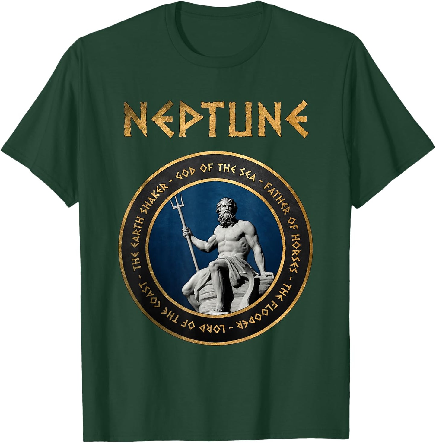Neptune Ancient Roman Sea God Symbol T-Shirt - T-Shirt | Forest