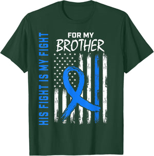 His Fight Is My Fight Brother Colon Cancer Awareness US Flag T-Shirt - T-Shirt | Forest