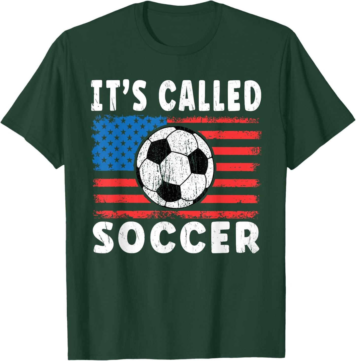 Its Called Soccer Shirt Funny American Soccer Saying US Flag T-Shirt - T-Shirt | Forest