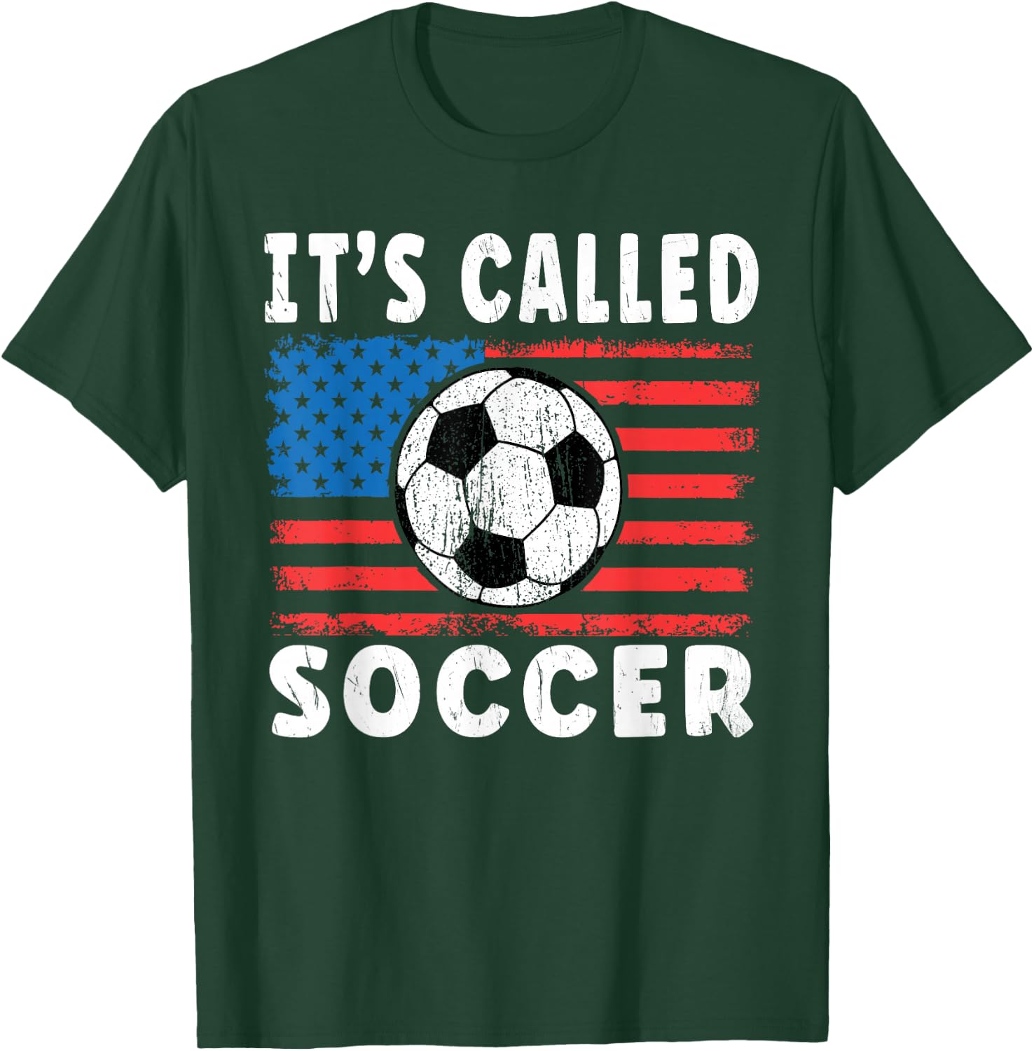 Its Called Soccer Shirt Funny American Soccer Saying US Flag T-Shirt - T-Shirt | Forest
