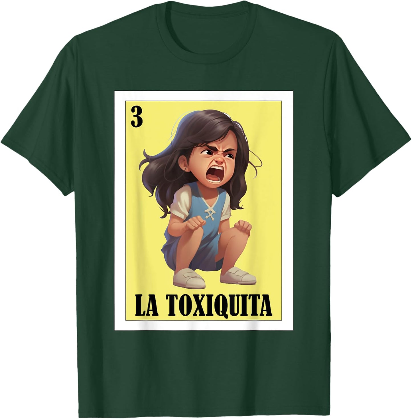 Funny Mexican nickname design - La Toxiquita T-Shirt - T-Shirt | Forest