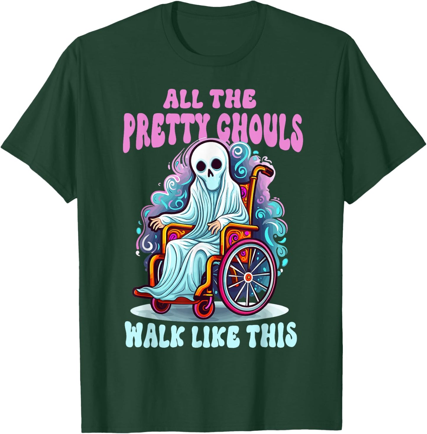 Halloween Wheelchair Costume Handicap Joke Ghouls Walk Like T-Shirt - T-Shirt | Forest