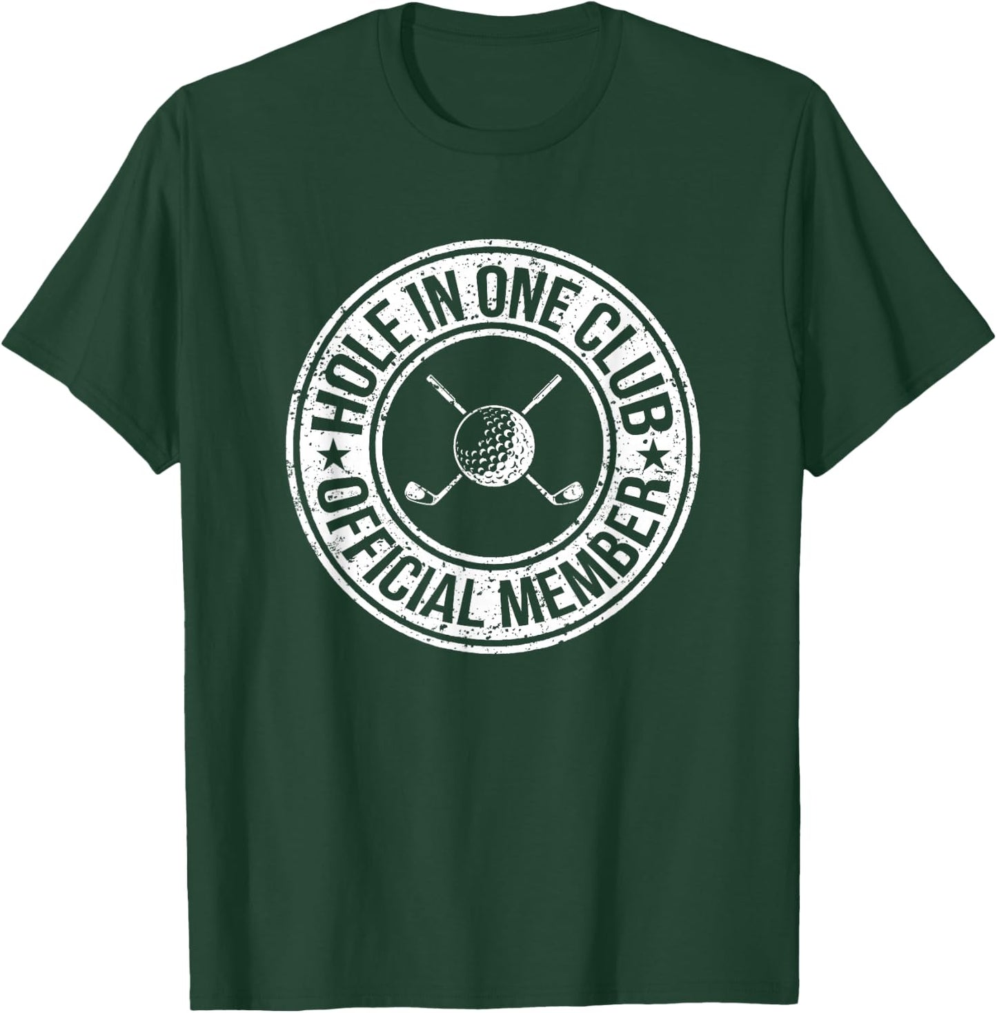 Funny Hole In One Golf Dad & Cart Golfer T-Shirt - T-Shirt | Forest
