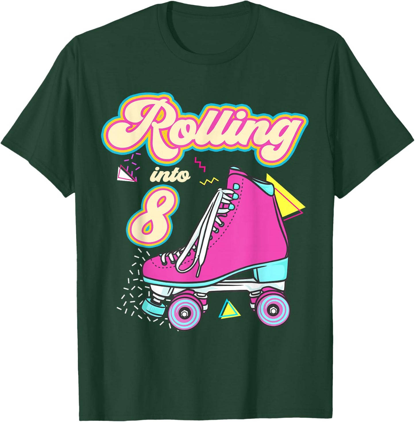 Rolling Into 8 Year Old Roller Skate 8th Birthday Girl T-Shirt - T-Shirt | Forest