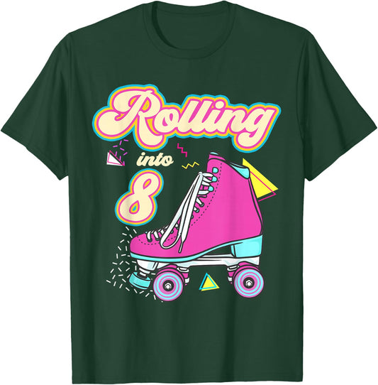 Rolling Into 8 Year Old Roller Skate 8th Birthday Girl T-Shirt - T-Shirt | Forest