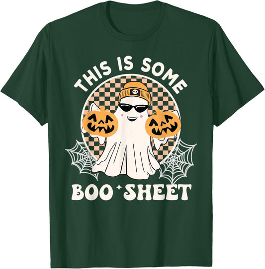 Funny This Is Some Boo Sheet Halloween Boo Ghost T-Shirt - T-Shirt | Forest