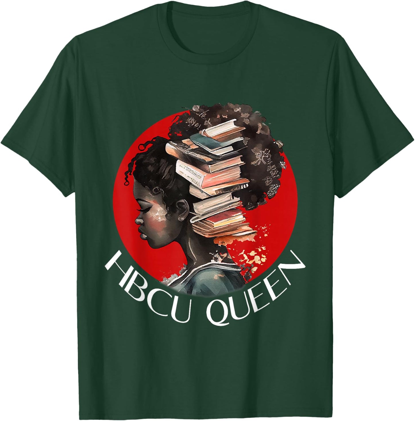 HBCU Queen Alumni Apparel Historical Black college 2023 T-Shirt - T-Shirt | Forest