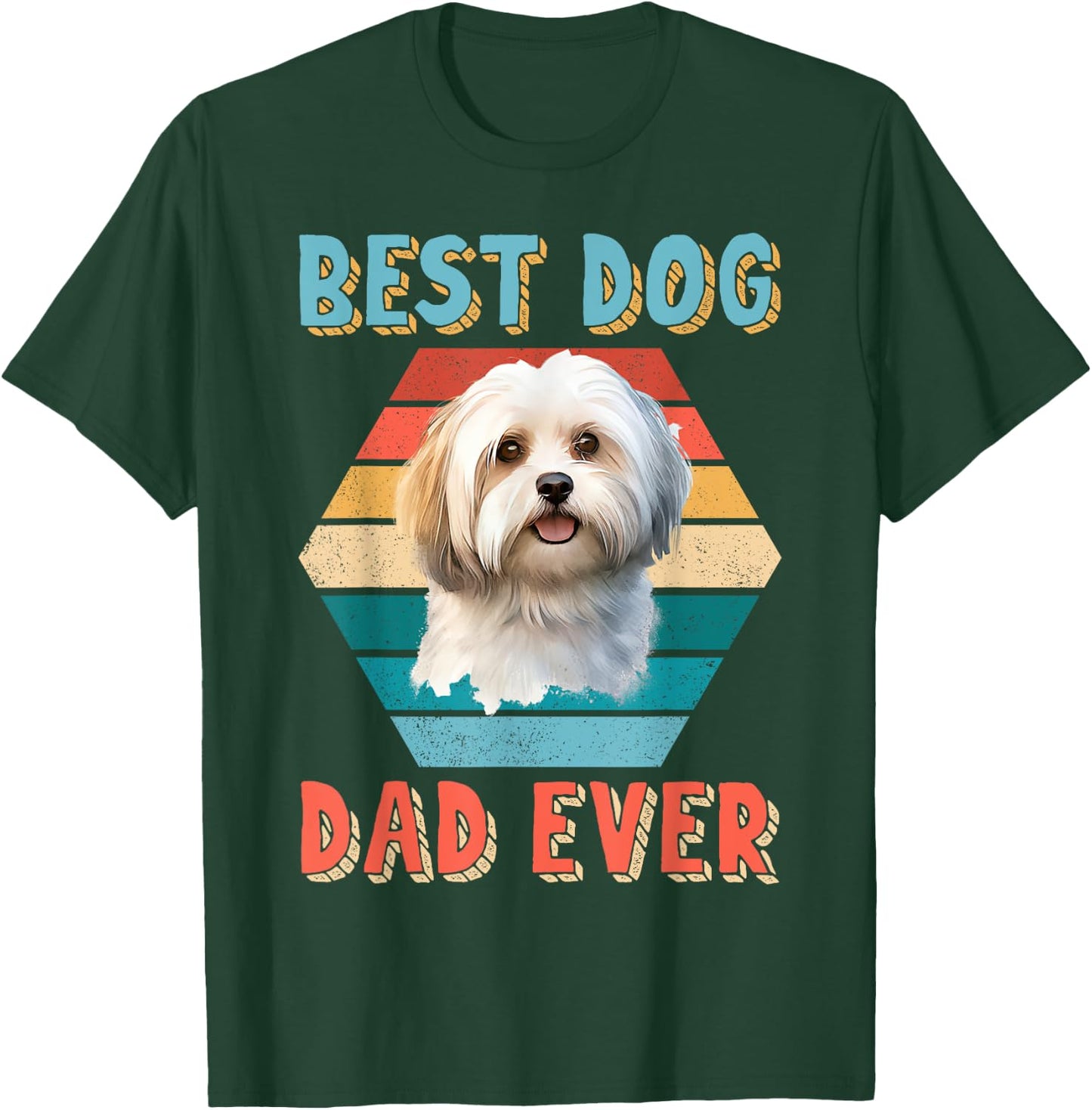 Best Dog Dad Ever Havanese Lover Fathers Day Gift Women Kids T-Shirt - T-Shirt | Forest
