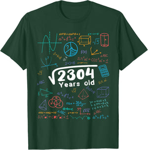 48 Year Old Men Women 48th Birthday Gift Square Root Of 2304 T-Shirt - T-Shirt | Forest
