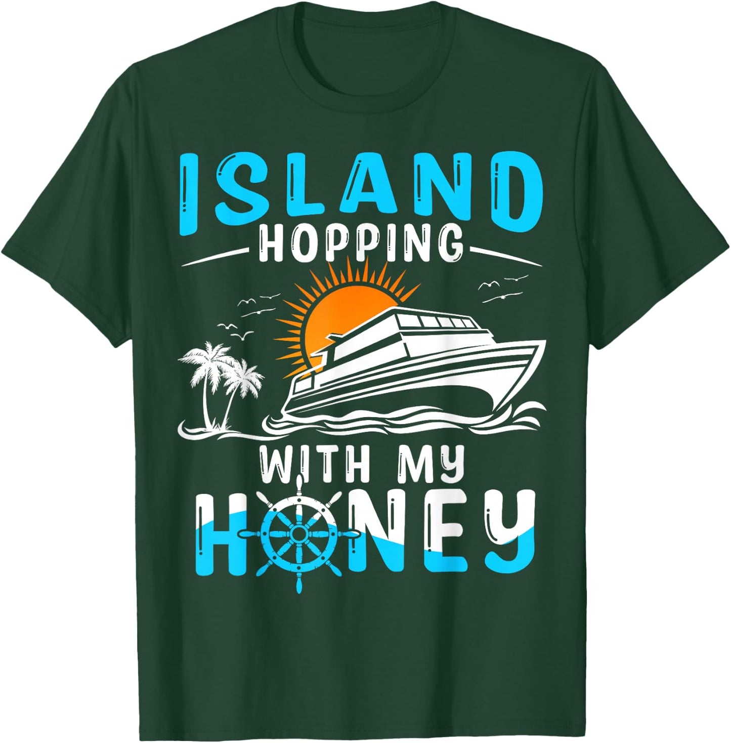 Island Hopping Couple Cruise T-Shirt - T-Shirt | Forest