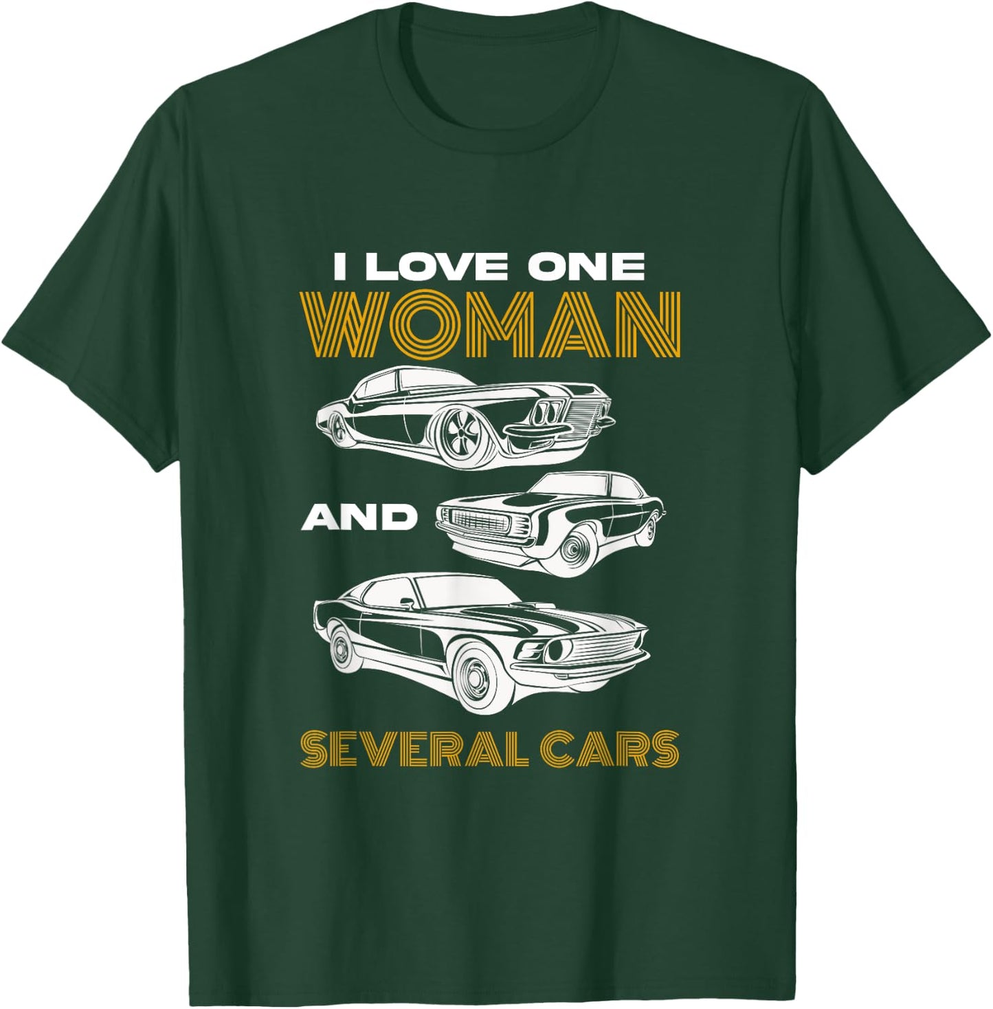 I Love One Woman And Several Cars Mechanical Engineering T-Shirt - T-Shirt | Forest