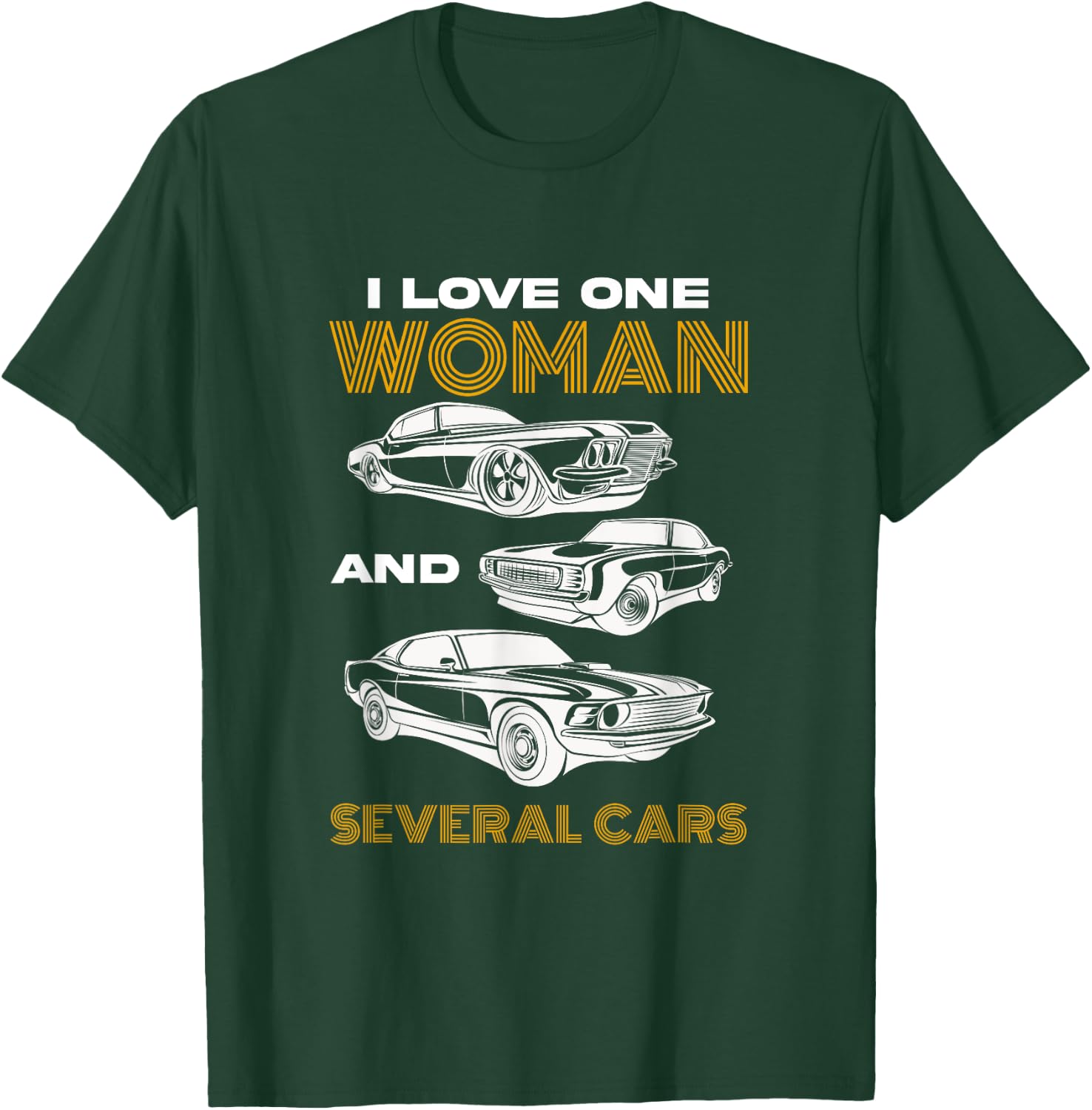 I Love One Woman And Several Cars Mechanical Engineering T-Shirt - T-Shirt | Forest