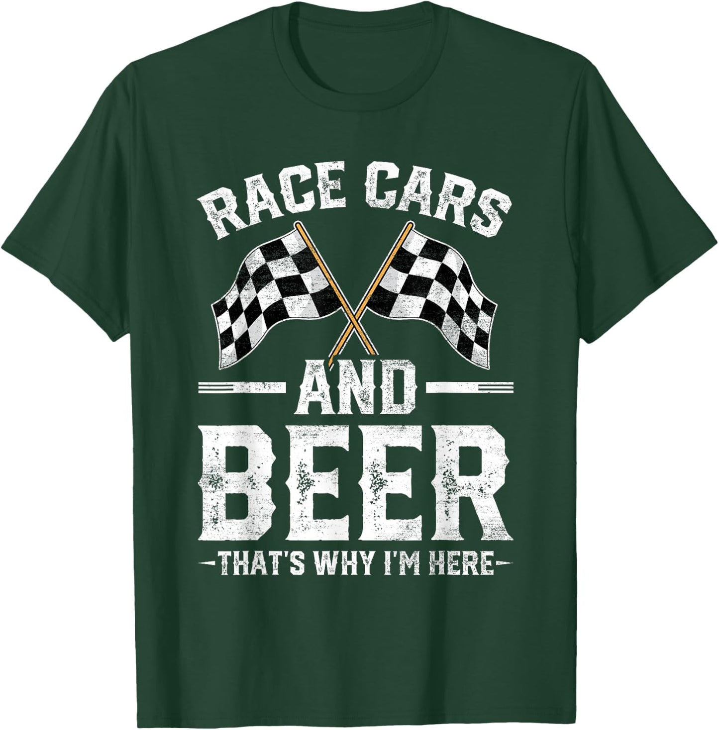 Distressed Race Cars Beer That's Why I'm Here Checkered Flag T-Shirt - T-Shirt | Forest