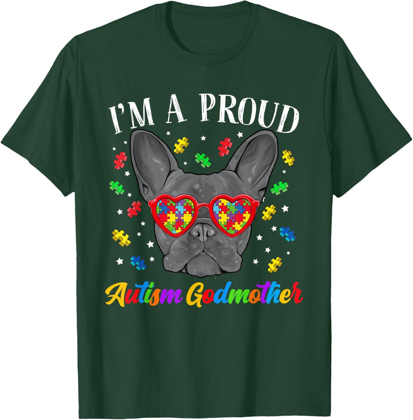 Proud Autism Godmother French Bulldog Dog Puzzle Women Kids T-Shirt - T-Shirt | Forest