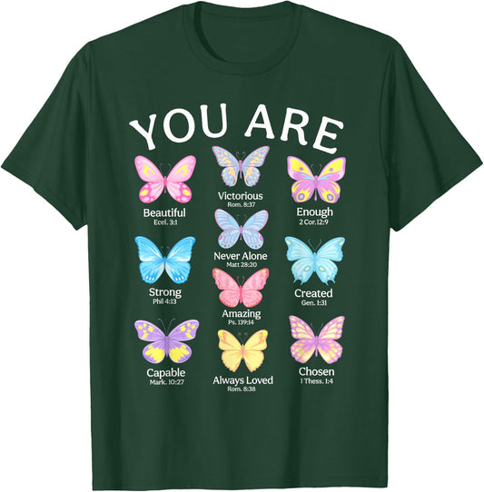 You Are Butterfly Beautiful Christian Religious Bible Verse T-Shirt - T-Shirt | Forest