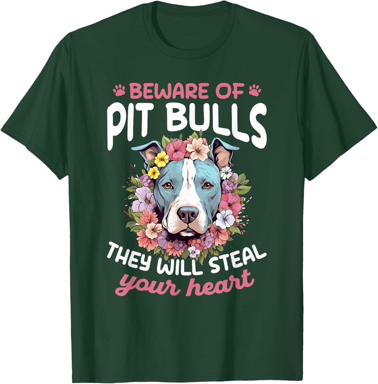 Pitbull Pittie Beware of PitBulls they will steal your Heart T-Shirt - T-Shirt | Forest