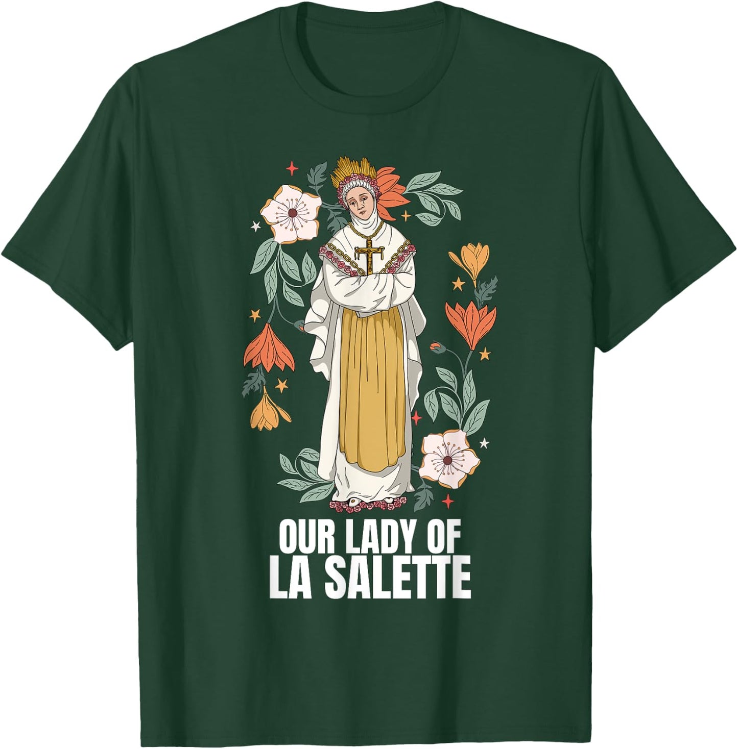 Our Lady Of La Salette Marian Catholic T-Shirt - T-Shirt | Forest