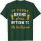 If Found Drunk Return to Girlfriend Couples Funny Drinking T-Shirt - T-Shirt | Forest