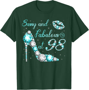 Sassy and fabulous at 98 Years Old High Heel 98th Birthday T-Shirt - T-Shirt | Forest