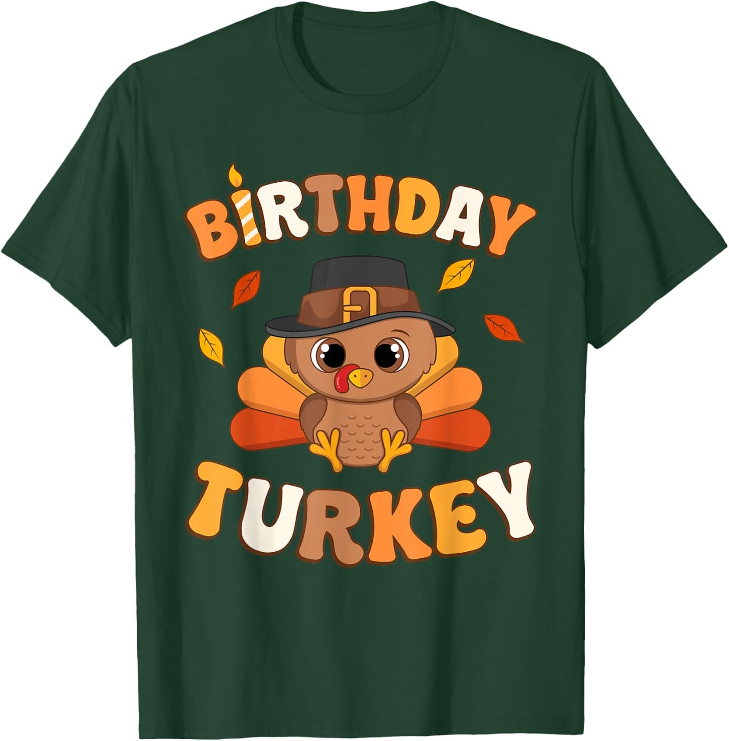 Thanksgiving Birthday Turkey BDay Party Toddler Boy Girl T-Shirt - T-Shirt | Forest