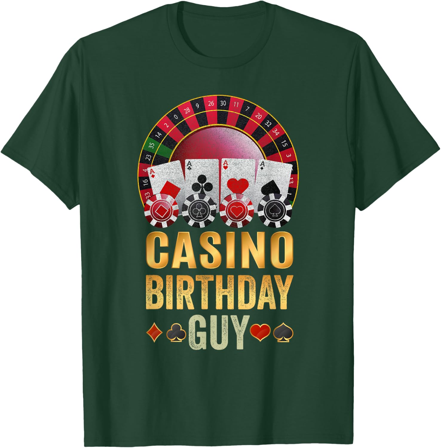 Casino Birthday Guy Poker Cards Chips Vegas Gambler B'day T-Shirt - T-Shirt | Forest