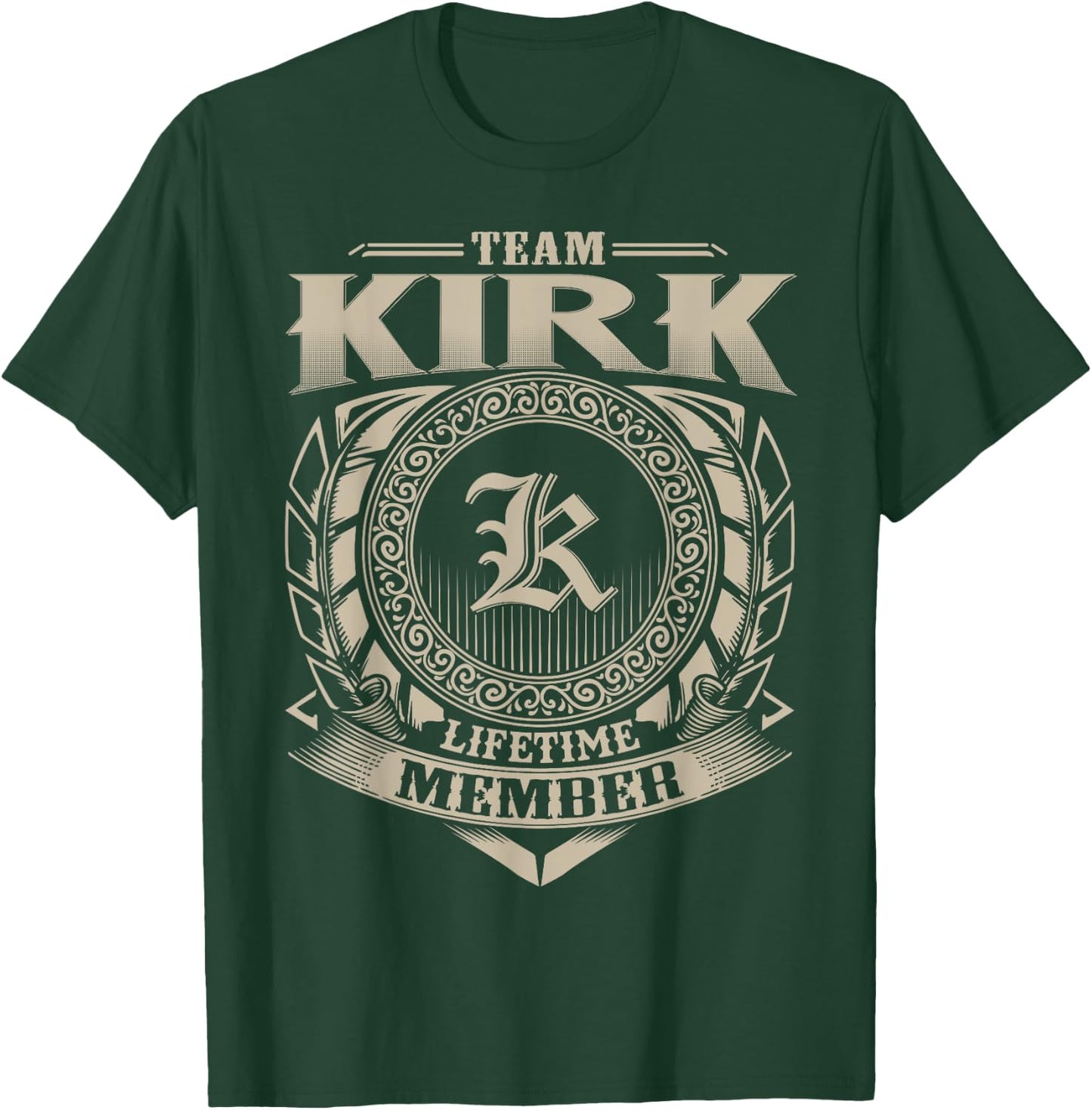 Team KIRK Lifetime Member Surname KIRK Family Name Vintage T-Shirt - T-Shirt | Forest