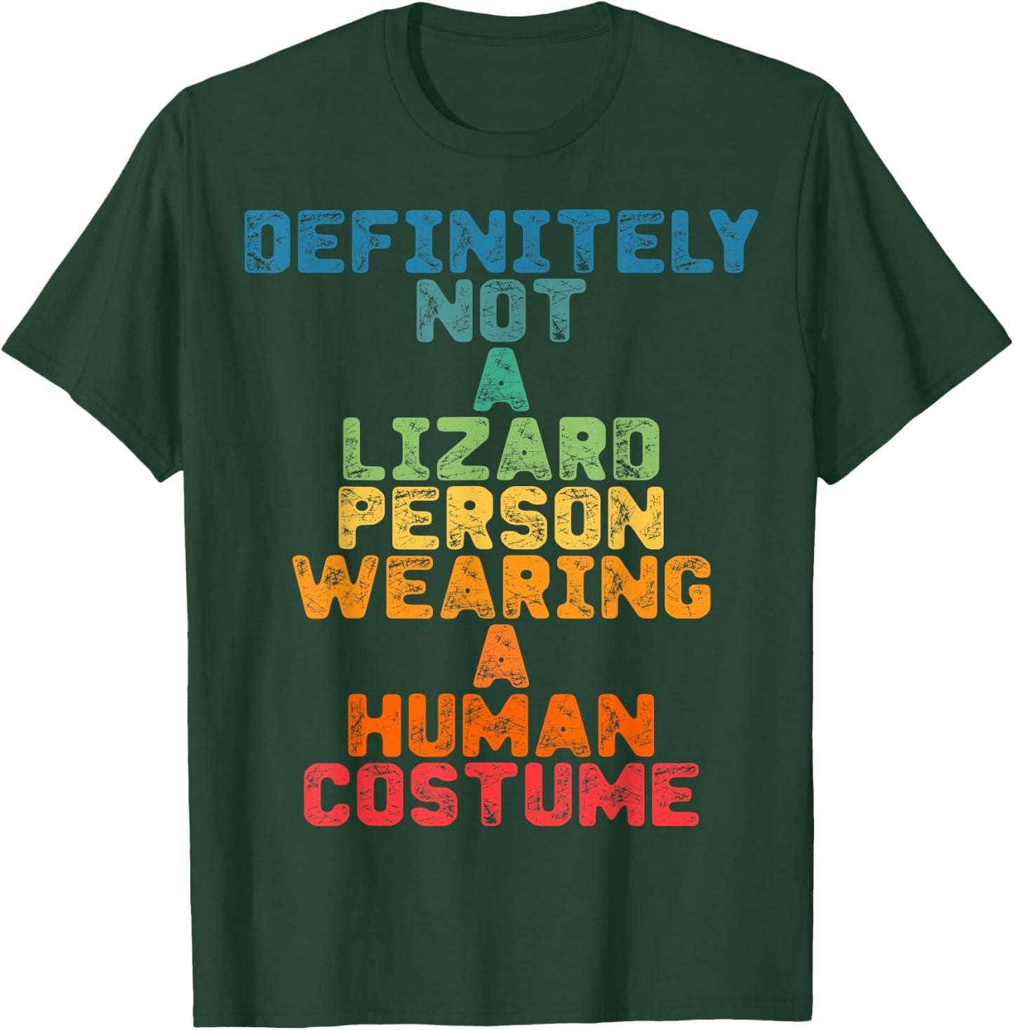 Funny Definitely Not A Lizard Person Wearing A Human Costume T-Shirt - T-Shirt | Forest
