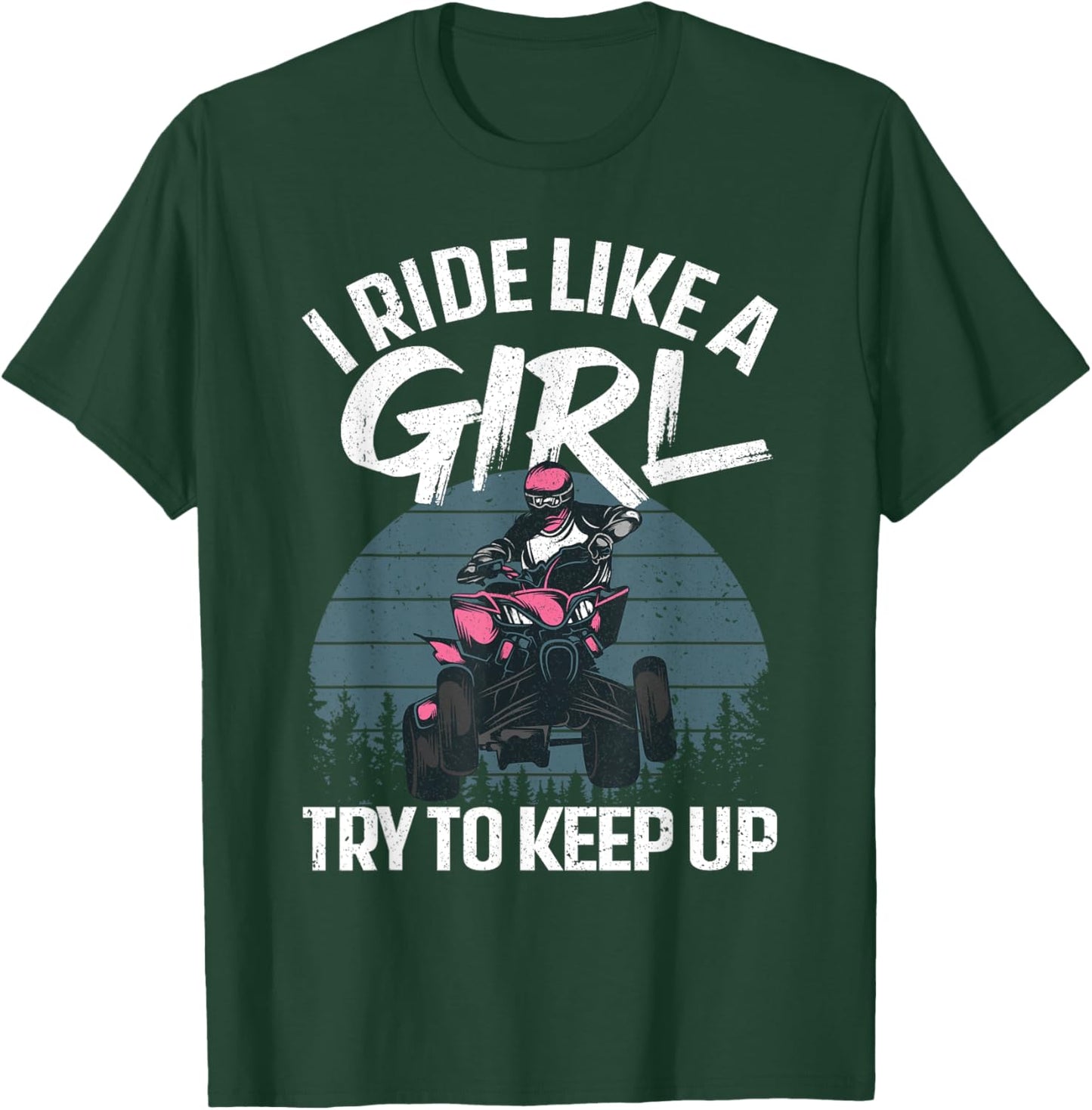 Funny ATV 4 Wheeler Design For Girls Kids Women Quad Riding T-Shirt - T-Shirt | Forest