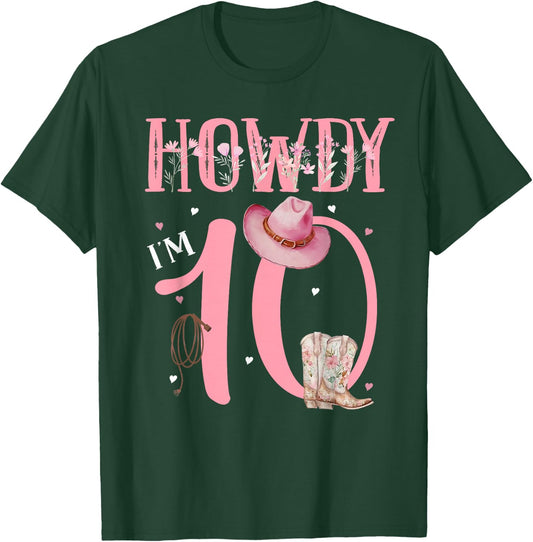 Howdy I'm 10 Cute Little Cowgirl Western Rodeo 10th Birthday T-Shirt - T-Shirt | Forest