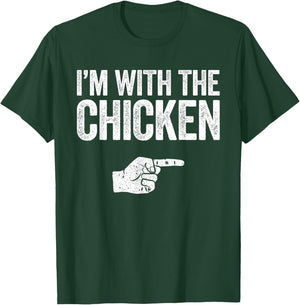 I'm With The Chicken Shirt Adult Kids Matching Costume T-Shirt - T-Shirt | Forest