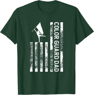 Color Guard Dad US Flag Father Of A Color Guard Member Dad T-Shirt - T-Shirt | Forest