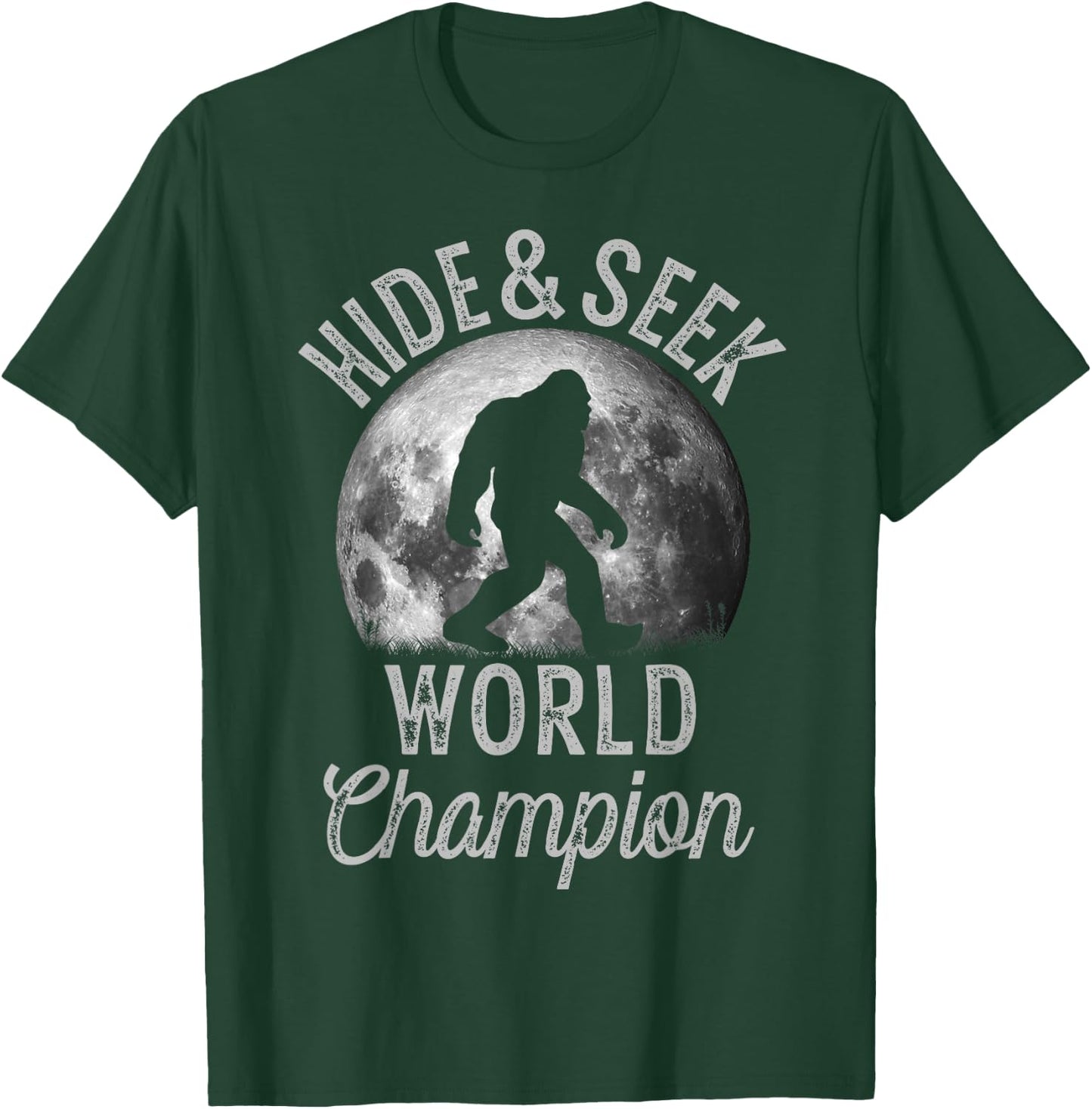 Bigfoot Moon Fantasy Hide And Seek World Champion Sasquatch T-Shirt - T-Shirt | Forest