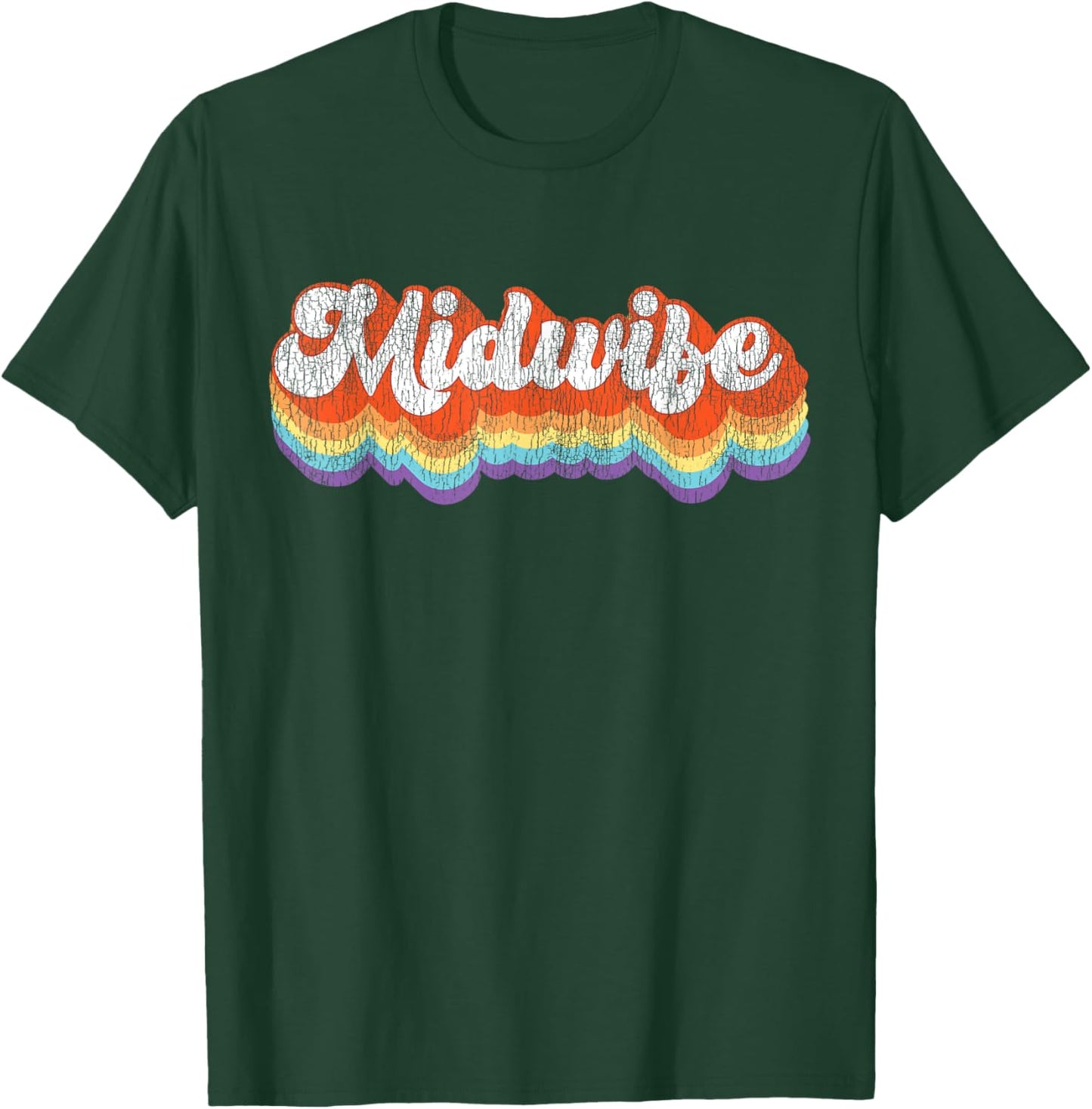 Nurse Midwife Birth Worker Retro Vintage Midwife T-Shirt - T-Shirt | Forest