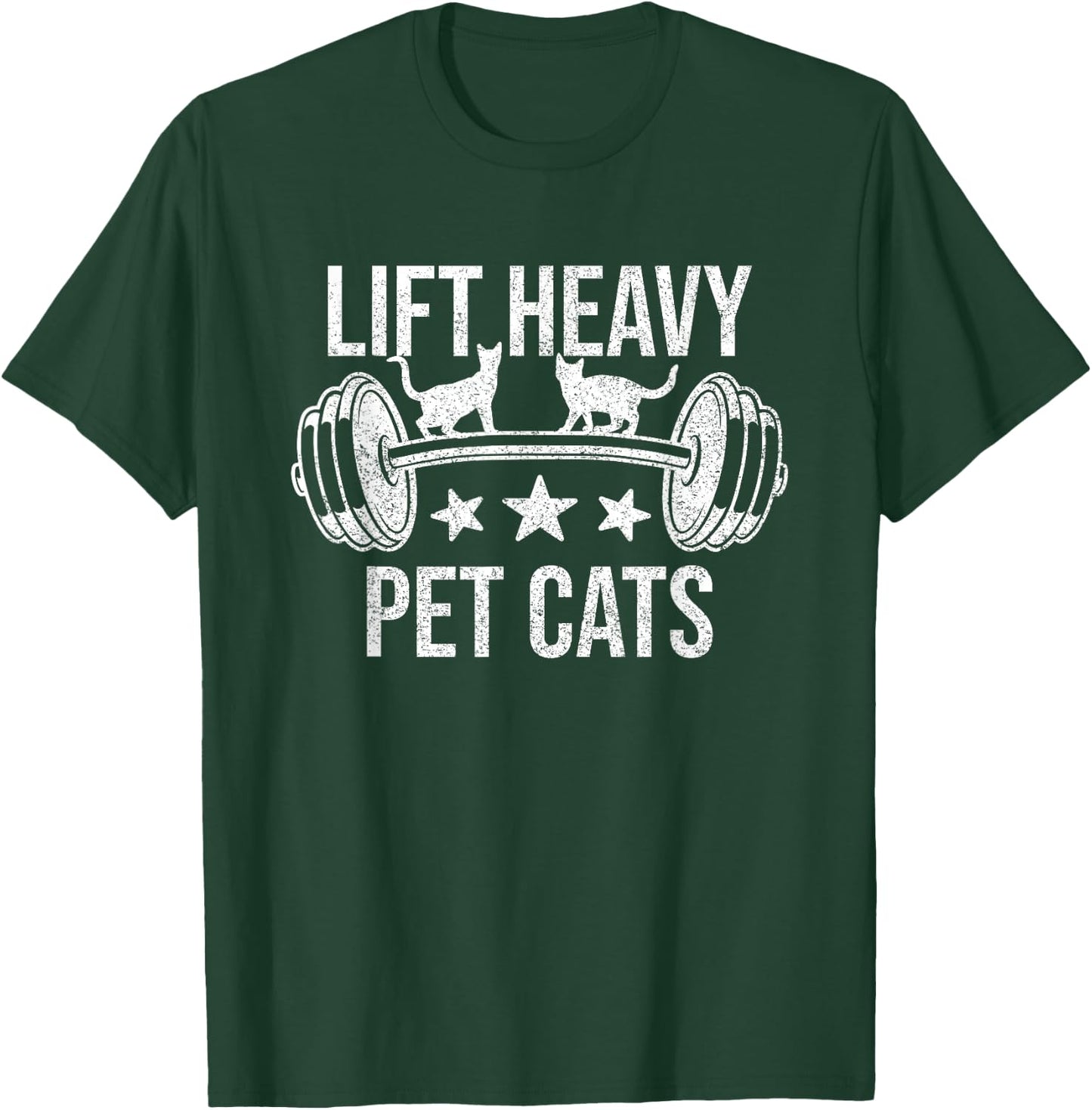 Lift Heavy Pet Cats Bodybuilding Weightlifting Cat Lover T-Shirt - T-Shirt | Forest