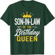 Son-in-Law of The Birthday Queen Family Matching Party Gifts T-Shirt - T-Shirt | Forest