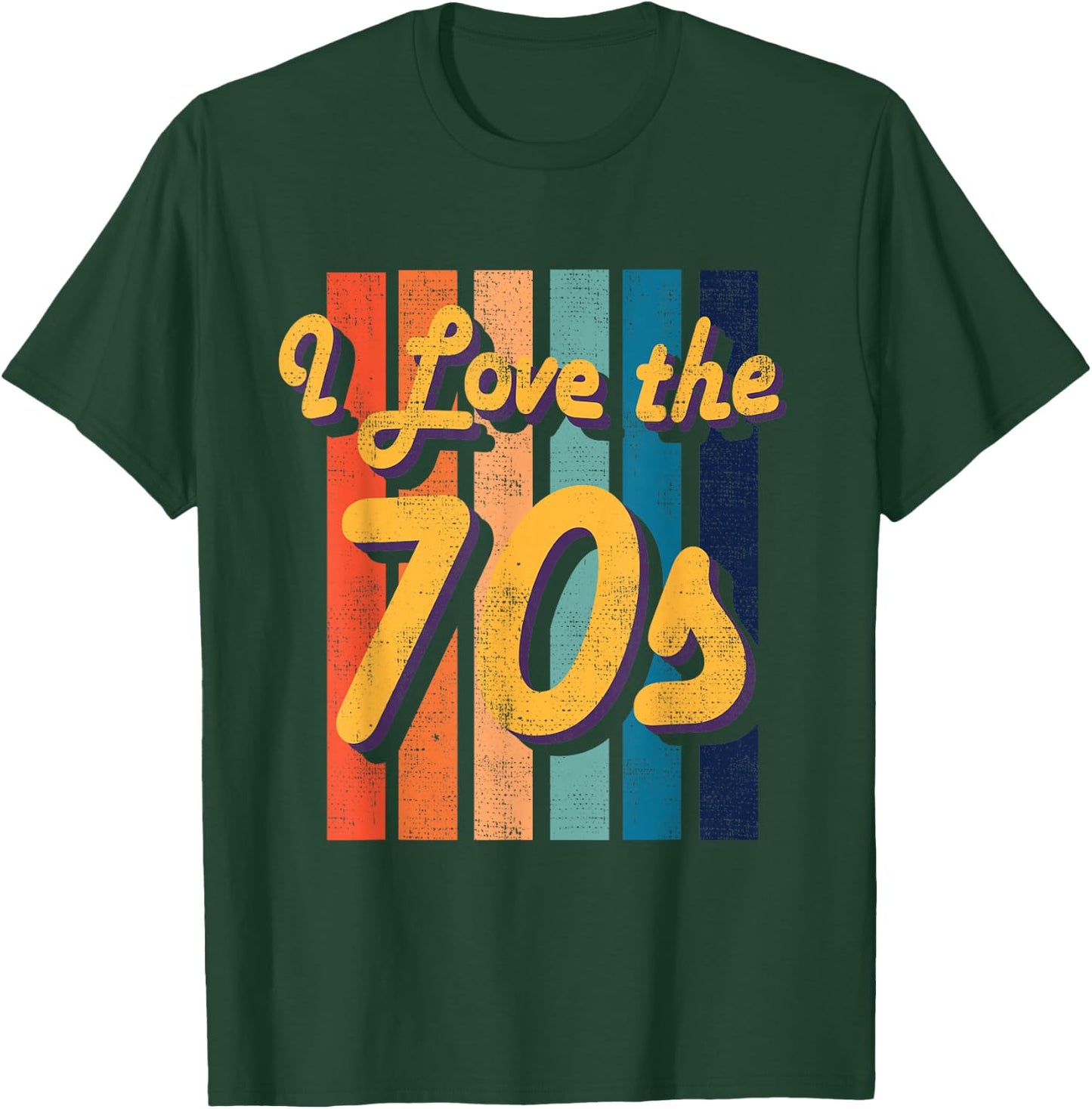 I love the 70s 1970s Retro Vintage hippie T-Shirt - T-Shirt | Forest