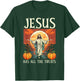 Christian Halloween Jesus Christ Trick Or Treat Christianity T-Shirt - T-Shirt | Forest