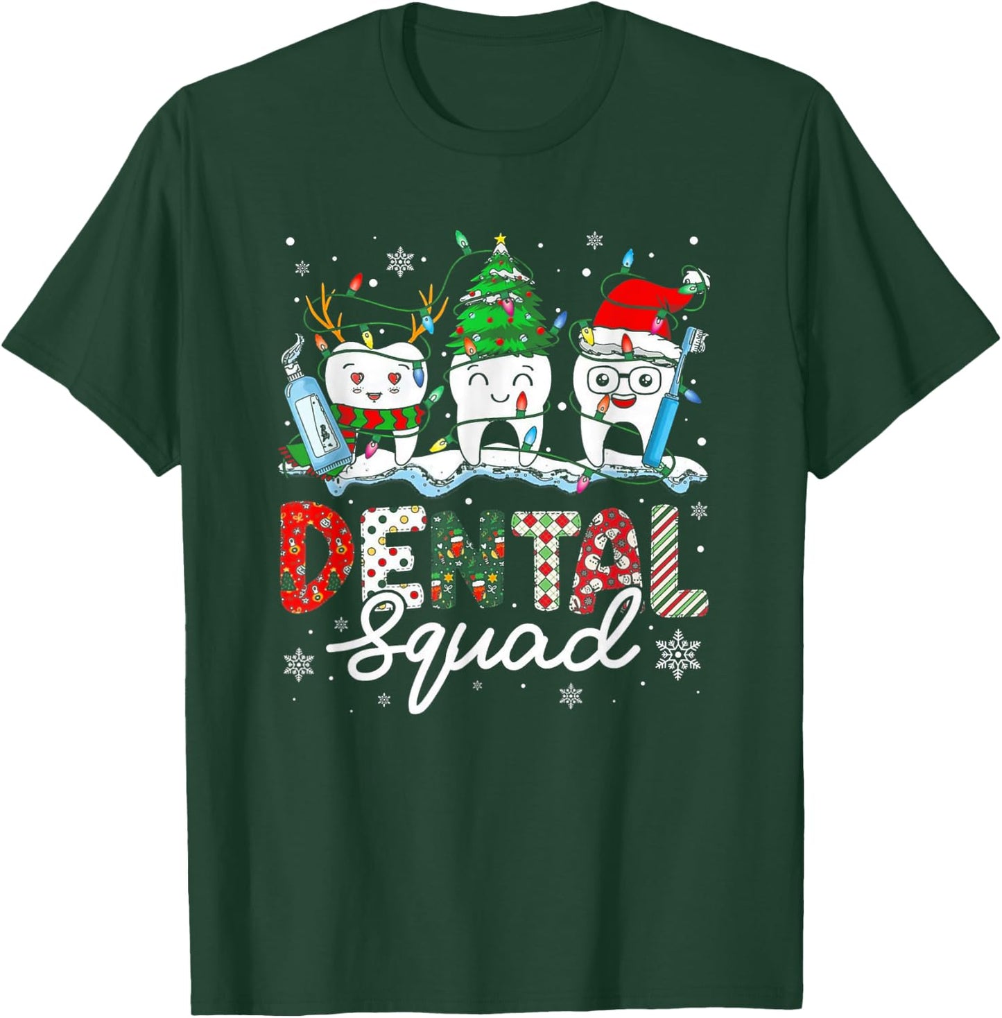 Dental Squad Cute Teeth Dentist Christmas T-Shirt - T-Shirt | Forest