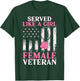 Female Veteran Served Like A Girl Women Veteran Mom Grandma T-Shirt - T-Shirt | Forest