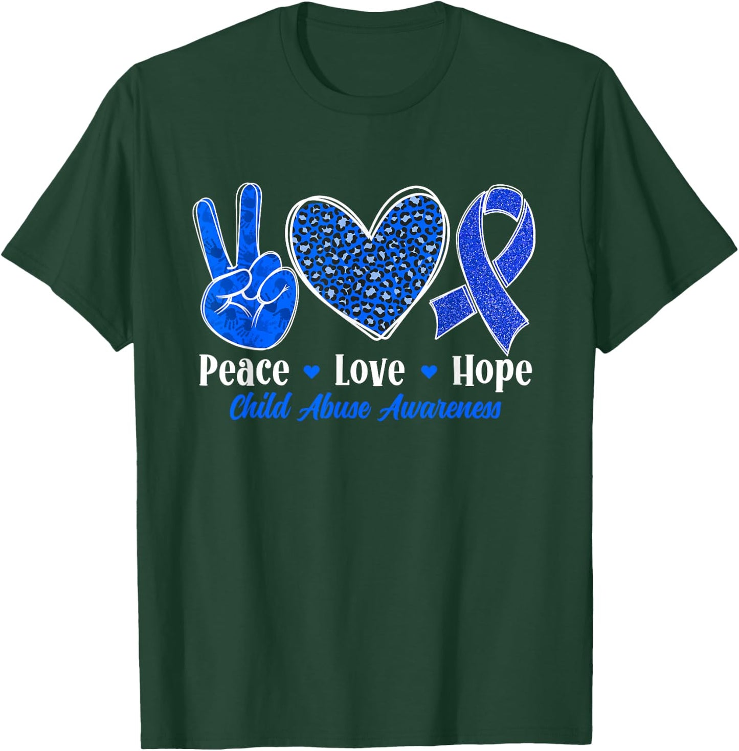 Peace Love Hope Child Abuse Prevention Awareness Month T-Shirt - T-Shirt | Forest